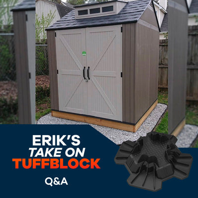 Erik's TuffBlock Project: A Shed!